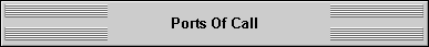 Ports Of Call